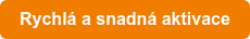 Rychlá a snadná aktivace