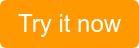 Try it now