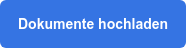 Dokumente hochladen