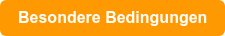 Besondere Bedingungen