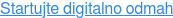 Startujte digitalno odmah