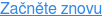 Začněte znovu