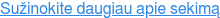 Sužinokite daugiau apie sekimą
