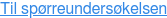 Til spørreundersøkelsen