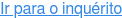 Ir para o inquérito