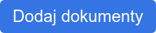 Dodaj dokumenty