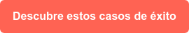 Descubre estos casos de éxito