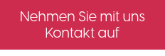 <p style="font-size: 20px;">Nehmen Sie mit uns Kontakt auf</p>