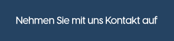 <p style="font-weight: bold; font-size: 20px;">Nehmen Sie mit uns Kontakt auf</p>