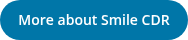 More about Smile CDR