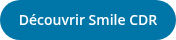 Découvrir Smile CDR