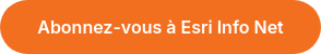Abonnez-vous à Esri Info Net