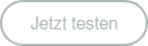 Jetzt testen