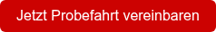 Jetzt Probefahrt vereinbaren