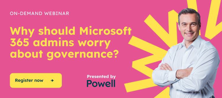 Replay - Why Microsoft 365 Admins need to Worry About Governance and Lifecycle Management