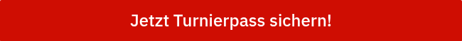 Jetzt Turnierpass sichern!