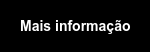 Mais informação