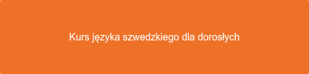Kurs języka szwedzkiego dla dorosłych