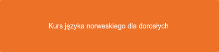 Kurs języka norweskiego dla dorosłych 