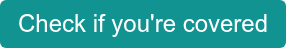 Check if you're covered