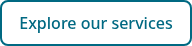 Explore our services