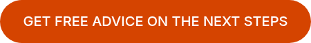 GET FREE ADVICE ON THE NEXT STEPS