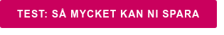 Test: så mycket kan ni spara