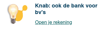 Knab: ook de bank voor bv's  Open je rekening