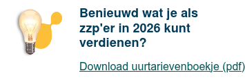 Benieuwd wat je als zzp'er in 2026 kunt verdienen?  Download uurtarievenboekje (pdf)