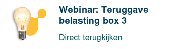 Webinar: Teruggave belasting box 3  Direct terugkijken