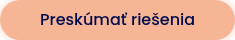 Preskúmať riešenia
