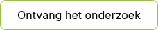 Ontvang het onderzoek