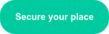 Secure your place