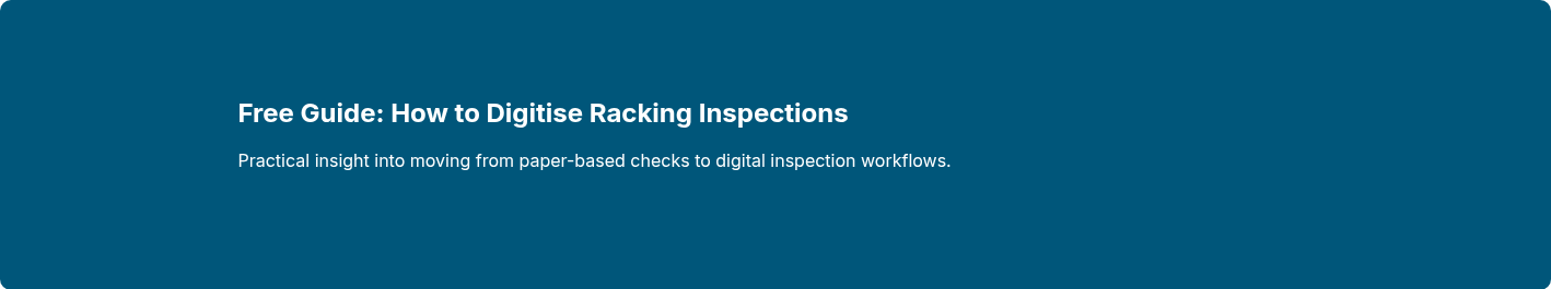 Free Guide: How to Digitise Racking Inspections