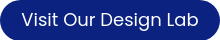 Visit our design lab