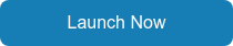 Launch Now
