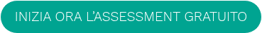 INIZIA ORA L’ASSESSMENT GRATUITO