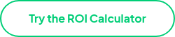 <p>Try the ROI Calculator</p>