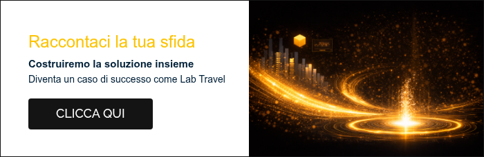 Raccontaci la tua sfida Costruiremo la soluzione insieme Diventa un caso di successo come&nbsp;Lab Travel &nbsp;