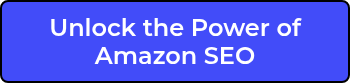 Unlock the Power of Amazon SEO