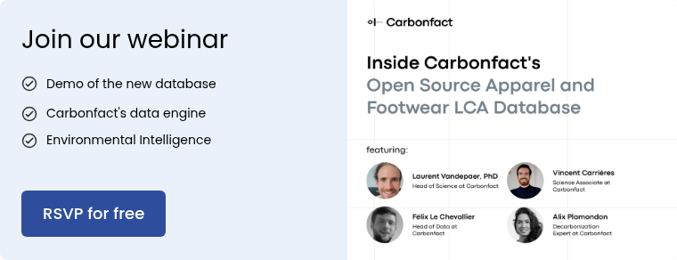 Join our webinar&nbsp; Demo of the new database &nbsp; Carbonfact's data engine &nbsp; Environmental Intelligence