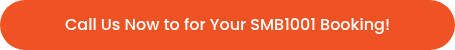 Call Us Now to for Your SMB1001 Booking!