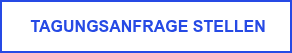 Tagungsanfrage stellen