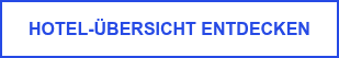Hotel-Übersicht entdecken