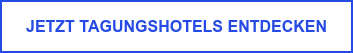 Jetzt Tagungshotels entdecken