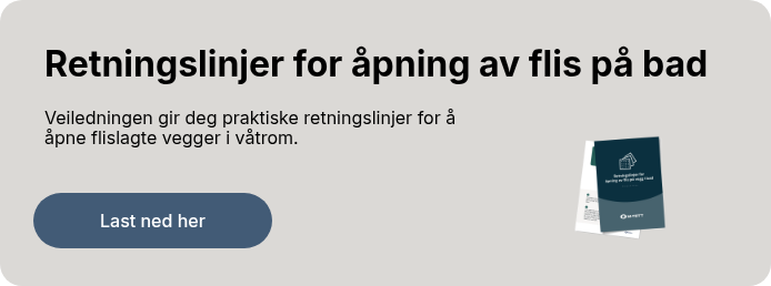 Retningslinjer for &aring;pning av flis p&aring; bad
