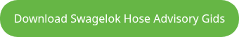 Download Swagelok Hose Advisory Gids