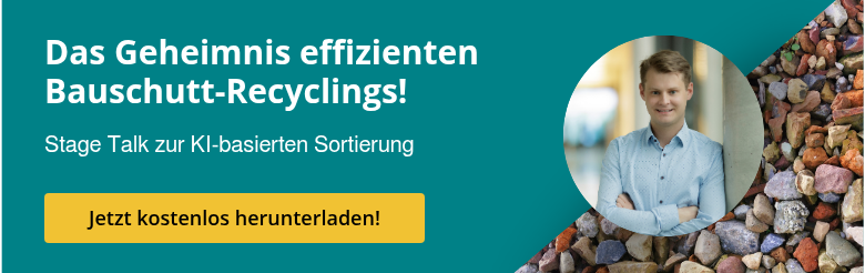 Das Geheimnis effizienten Bauschutt-Recyclings! &nbsp; Stage Talk zur KI-basierten Sortierung &nbsp;
