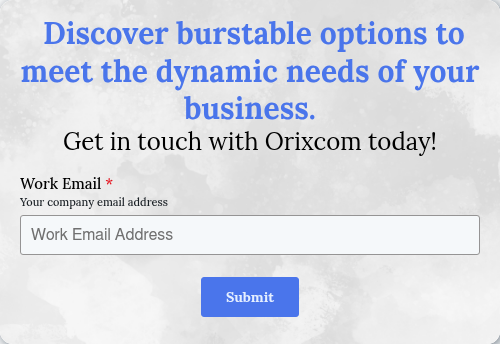  Discover burstable options to meet the dynamic needs of your business. Get in touch with Orixcom today!