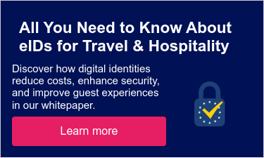 All You Need to Know About eIDs for Travel & Hospitality